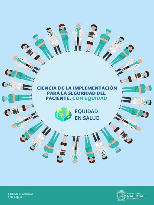 Title details for Ciencia de la implementación para la seguridad del paciente, con equidad by Javier Hernando Eslava Schmalbach - Available